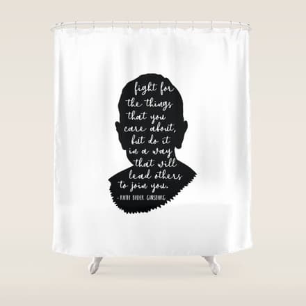 Ruth Bader Ginsburg Quote Shower Curtain