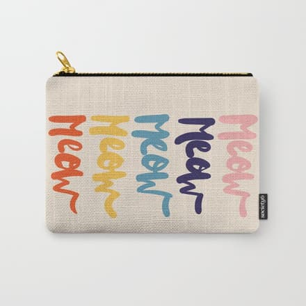Meow Meow Says The Cat - Typography Carry All Pouch