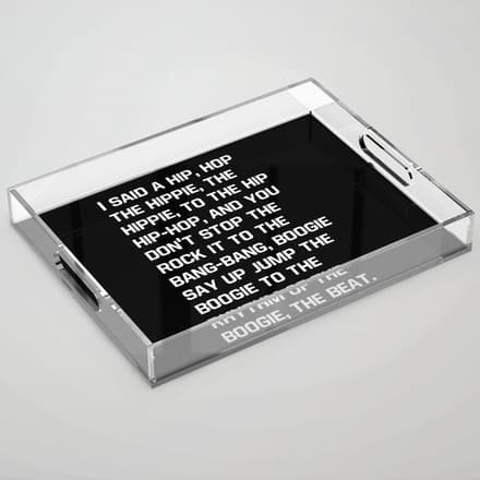 Rapper'S Delight, I Said A Hip Hop Acrylic Tray