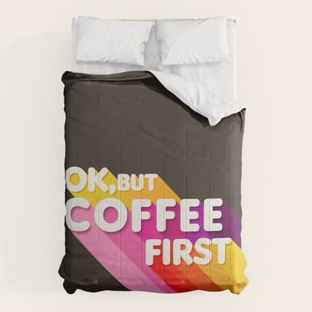 Ok, But Coffee First - Retro Typography Comforter