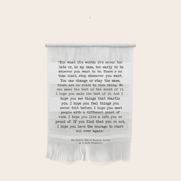 It's Never Too Late Benjamin Button Wall Hanging