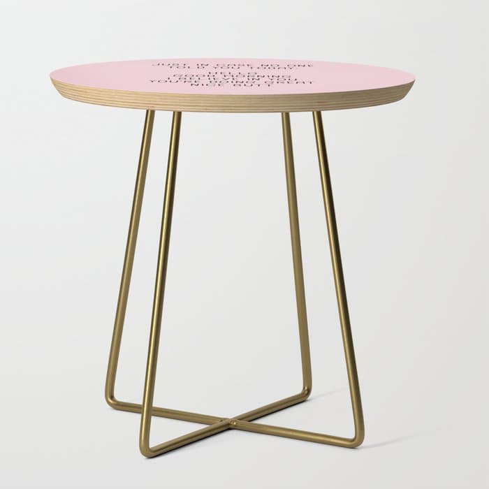 Just in case no one told you today: hello Side Table