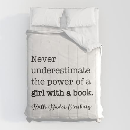 Never Underestimate The Power Of A Girl With A Book. Comforter
