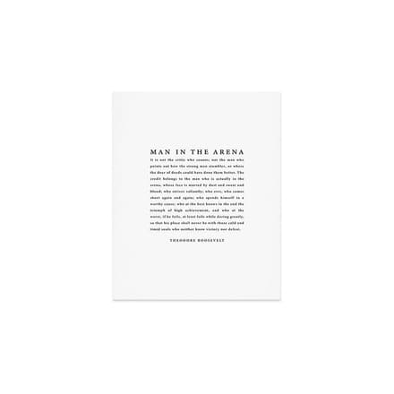 The Man In The Arena, Theodore Roosevelt Art Print