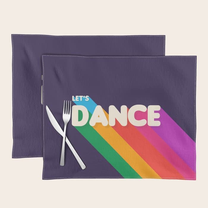 RAINBOW DANCE TYPOGRAPHY- let's dance Placemat