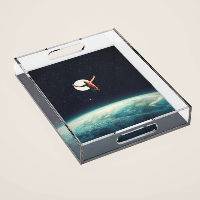 Returning to Earth with a will to Change Acrylic Tray
