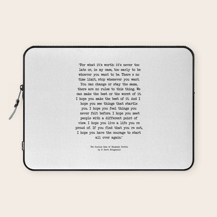 It's Never Too Late Benjamin Button Laptop Sleeve