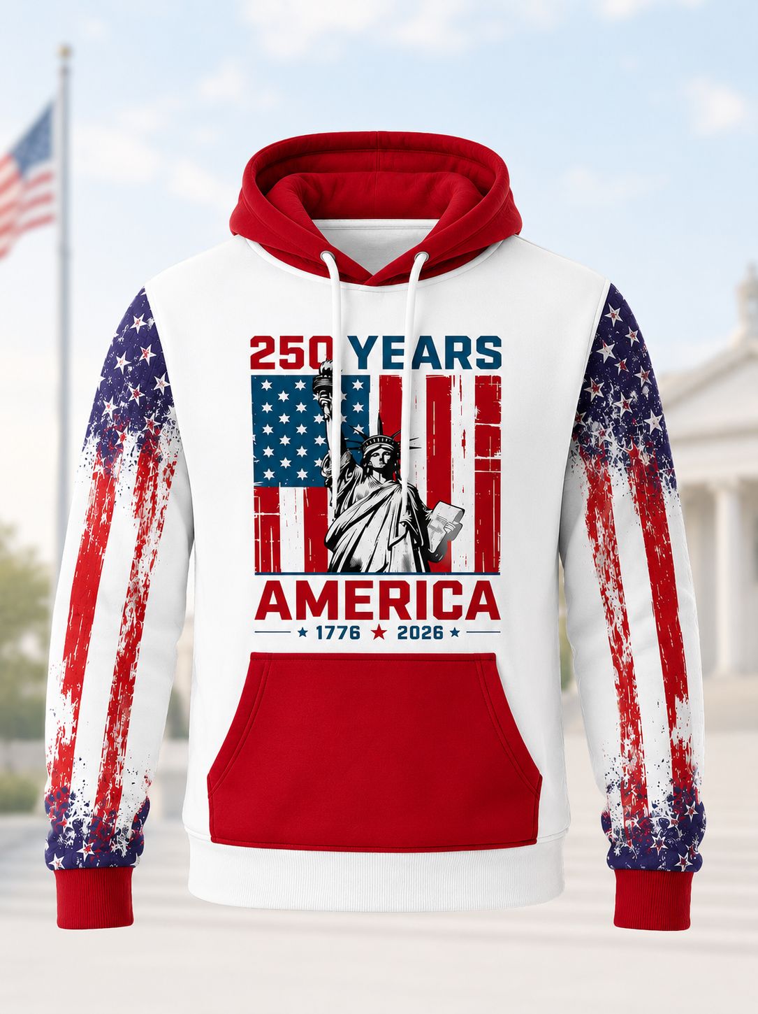 America 250 Years Statue of Liberty Patriotic Hoodie
