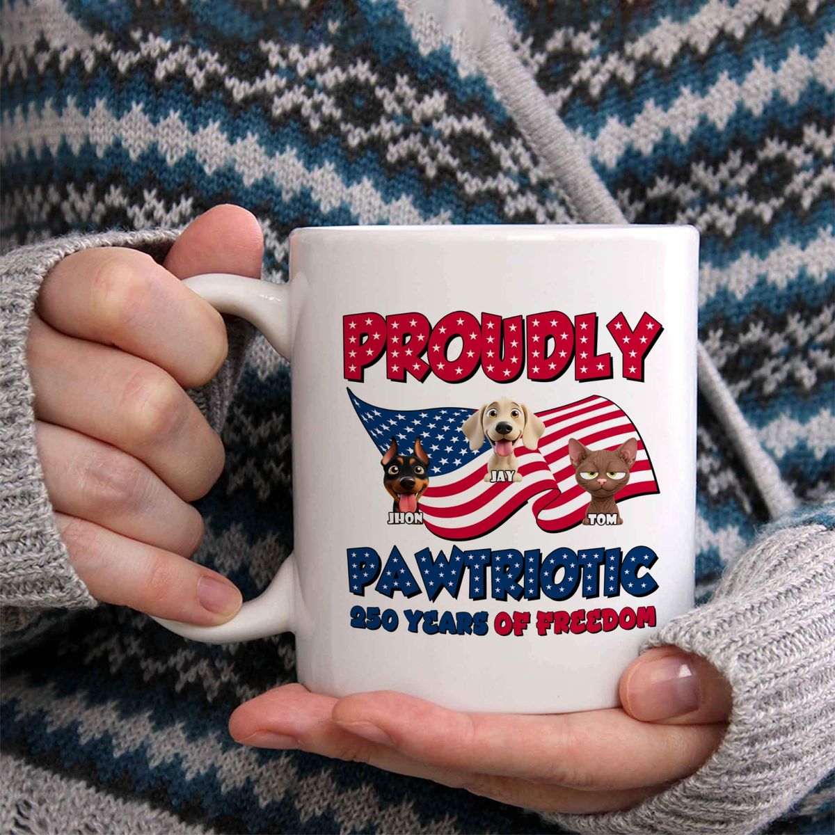 Personalized Proudly Pawtriotic Mug – Custom Dog & Cat Name Coffee Mug, 250 Years of Freedom Patriotic Gift, 4th of July Pet Lover Ceramic Mug