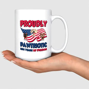 Personalized Proudly Pawtriotic Mug – Custom Dog & Cat Name Coffee Mug, 250 Years of Freedom Patriotic Gift, 4th of July Pet Lover Ceramic Mug