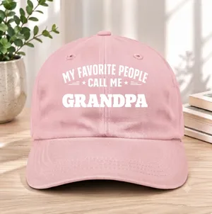 Personalized Dad Hat – My Favorite People Call Me Dad Custom Embroidered Cap