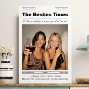 Newspaper The BFF Times - Upload Best Friend, Bestie Photo - Personalized Photo Poster/Canvas - Gift For Friend