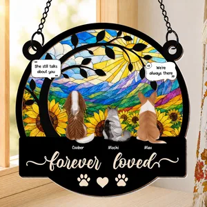Forever Loved Memorial Pet - Personalized Window Hanging Suncatcher Ornament