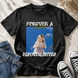 Custom Photo Forever In Kindergarten - Personalized T Shirt