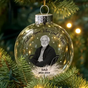 Custom Photo Feathers Appear When Dad Is Near - Personalized Glass Bauble Ornament