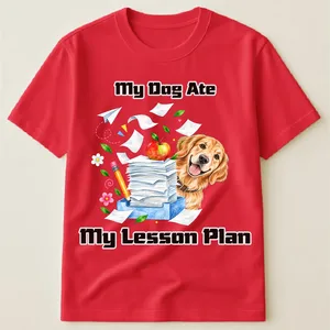 My Dog Ate My Lesson Plan Custom Pet Photo Back To School Gifts For Teacher - Personalized Shirt