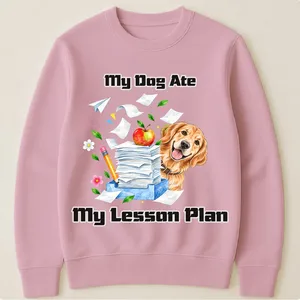 My Dog Ate My Lesson Plan Custom Pet Photo Back To School Gifts For Teacher - Personalized Shirt
