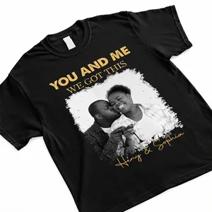 You & Me We Got This Vintage 90s - Personalized Photo Shirt