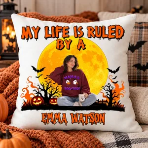 Custom Photo Pillow Personalized Name My Life Is Ruled By A Funny Halloween Gift