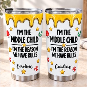 Personalized Middle Child Tumbler - Custom Name 20oz Stainless Steel Tumbler, Funny Child Christmas Gift