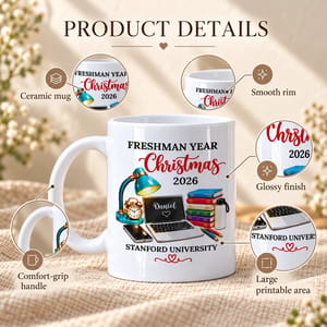 Personalized White Coffee Mug Custom Name and University – Freshman Year Christmas 2026 College Student Gift, Graduation Keepsake Mug
