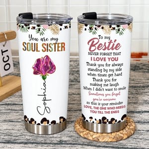 Personalized 20oz Tumbler Custom Name and Birth Flower – Soul Sister Bestie Gift, Floral Friendship Keepsake, Stainless Steel Travel Cup