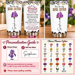 Personalized 20oz Tumbler Custom Name and Birth Flower – Soul Sister Bestie Gift, Floral Friendship Keepsake, Stainless Steel Travel Cup