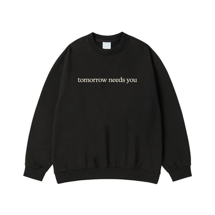 Tomorrow Needs You Inspirational Quote T-Shirt