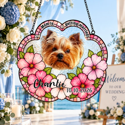 Custom Photo Dog Cat Floral Stained Glass - Personalized "Mom Is Getting Married" Window Hanging Suncatcher Ornament