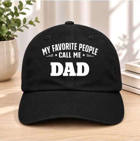 Personalized Dad Hat – My Favorite People Call Me Dad Custom Embroidered Cap