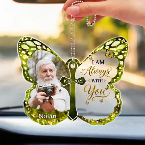 Custom Photo I Am Always With You - Personalized Acrylic Car Hanger