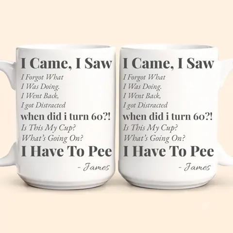 Funny Mug - Old Age Birthday Gifts For Mother, Father, Grandma, Grandpa - Personalized Mug Gift For Dad - Gift For Dad - Gift For Grandpa
