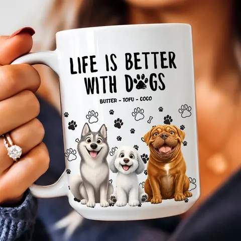 Better With My Dogs - Personalized Mug