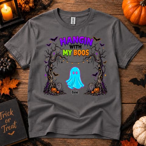 Hangin With My Boos Tee - Personalized Ghost Halloween T-Shirt Custom Character And Name