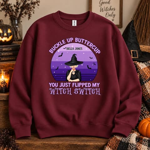 Personalized Witchy Halloween Crewneck Custom Character And Name, Buckle Up Buttercup Sweatshirt