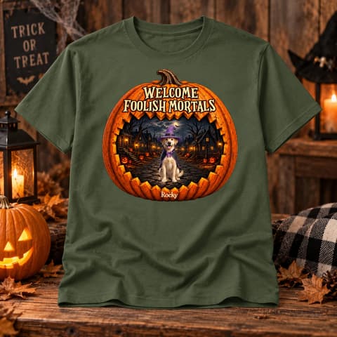 Personalized Welcome Foolish Mortals T-Shirt, Halloween Pumpkin Pet Graphic, Custom Pet Name Fall Shirt