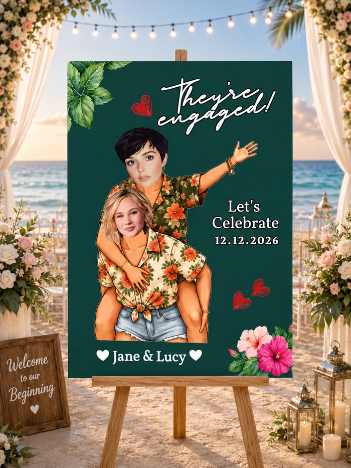 Custom "They'Re Engaged!" Welcome Board Sign For Women